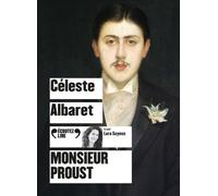 Monsieur Proust Céleste Albaret (Auteur)