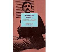 Monsieur Proust by Celeste Albaret Celeste Albaret, Georges Belmont (Auteur)