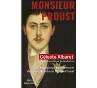 Monsieur Proust - Le Témoignage bouleversant de la confidente de Marcel Proust Céleste Albaret (Auteur), Georges Belmont (Contributions)