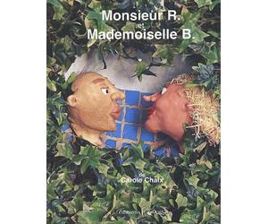 Monsieur R Et Mademoiselle B