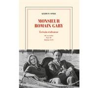 Monsieur Romain Gary Kerwin Spire (Auteur)