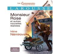 Monsieur Rose et autres nouvelles réalistes