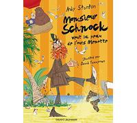 Monsieur Schnock veut la peau de l'ours Menotte