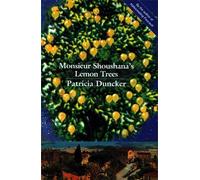 Monsieur Shoushana's Lemon Tree