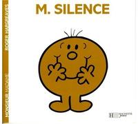 Monsieur Silence de Hargreaves. Roger (2009) Broché
