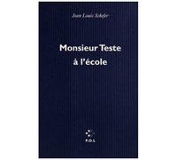 Monsieur Teste À L'école