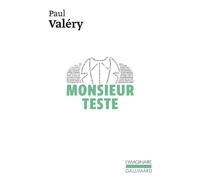 Monsieur Teste - - Paul Valéry - Gallimard - Livre