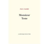 Monsieur Teste - Paul Valéry - La Republique Des Lettres - broché - Roman