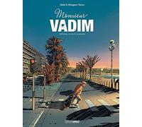 Monsieur Vadim - vol. 01/2: Arthrose, crime & crustacés