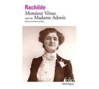 Rachilde – Monsieur Vénus / Madame Adonis – Roman – Gallimard Poche