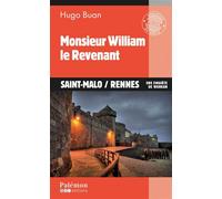 Monsieur William, le revenant - Hugo Buan - Du Palemon Eds - broché - Roman