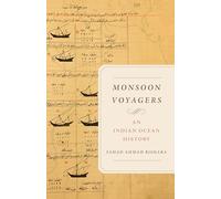 Monsoon Voyagers: An Indian Ocean History
