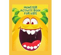 Monster Activity Book for Kids: 25 Fun Monster Activities Including Color Completion, P ards, Symmetry Drawing, Coloring & Make Your Own Monster for Kids Ages 3-8