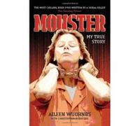 Monster Aileen Wuornos, Christopher Berry-Dee (Auteur)