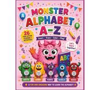 Monster Alphabet A-Z: Learn, Trace, Color & Play with the Monster Learning Studio Crew