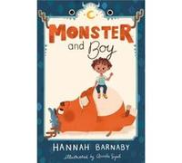 Monster and Boy by Hannah Barnaby Hannah Barnaby (Auteur)