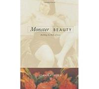 Monster/Beauty Joanna Frueh (Auteur)