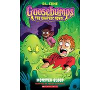 Monster Blood (Goosebumps Graphic Novel #2) - R. L. Stine - Graphix - ebook (ePub) - Livre