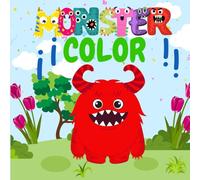 MONSTER COLOR: Monster Colouring Adventures: 50 Playful Creatures to Spark Creativity & Calm