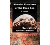 Monster Creatures Of The Deep Sea