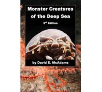 Monster Creatures of the Deep Sea