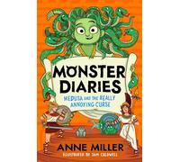 Monster Diaries: Medusa and the Really Annoying Curse