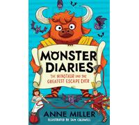 Monster Diaries: The Minotaur and the Greatest Escape Ever