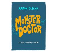 Monster Doctor: The Laugh-Out-Loud Comic Book Adventure with Activities