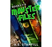 Monster Files - Books 1-5
