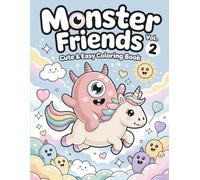 Monster Friends: Cute & Easy Coloring Book. 50 adorable designs to spark creativity and endless fun