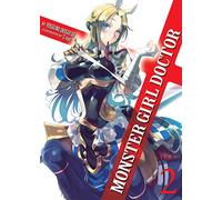 Monster Girl Doctor (Light Novel) Vol. 2 - [Version Originale] Yoshino Origuchi (Auteur)