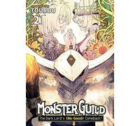 Monster Guild: The Dark Lord's (No-Good) Comeback! Vol. 2