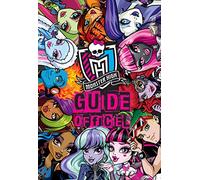 Monster High: Guide Officiel