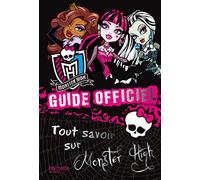 Monster High: Guide officiel