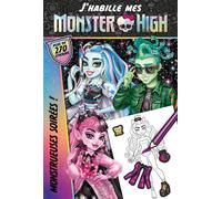 Monster High - J'habille - Monstrueuses soirées - Mattel - Hachette Jeunesse - broché - Document jeunesse
