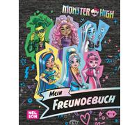 Monster High: Mein Freundebuch: Eintragbuch für die Grundschule für Mädc (Relié)