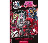 Monster High T4 Jeu de goules: Monster High