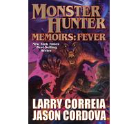 Monster Hunter Memoirs: Fever