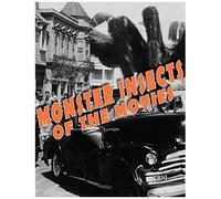 Monster Insects Of The Movies