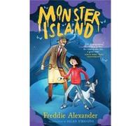 Monster Island - Freddie Alexander - HarperCollins Publishers - Livre en Anglais - Paperback Freddie AlexanderFreddie Alexander (Auteur)