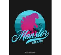 Monster Island Sketchbook: 120 pages, 8.5x11 Blank Pages, For Kids, Boys, Girls, Teens, Adults - Simple Note Pad for Drawing, Writing, Painting, Sketching or Doodling
