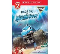 Monster Jam: Race On, Megalodon (Scholastic Level 2 Reader) - Shelby Curran - Scholastic Inc. - ebook (ePub) - Livre