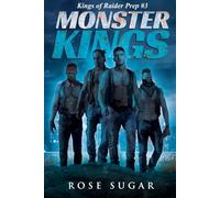Monster Kings (Original Cover): Kings of Raider Prep #3