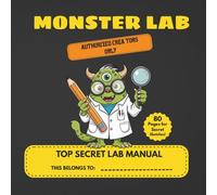 Monster Lab: Top Secret Lab Manual: A Creative Sketchbook for Certified Monster Scientists
