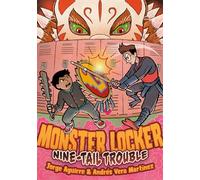 Monster Locker 2: Nine-tail Trouble