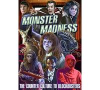 Monster Madness The Counter Culture To B