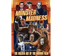 Monster Madness: Golden Age of The Horror Film