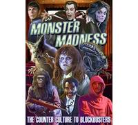 Monster Madness The Counter Culture To B