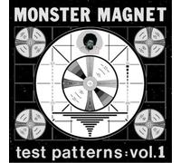 Monster Magnet Test Patterns - Volume 1 (Vinyl) 12" Album (Gatefold Cover)