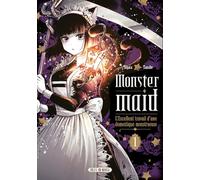Yugata Tanabe – Monster Maid Tome 1 : L'Excellent travail d'une domestique monstrueuse – Broché